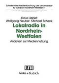Lokalradio in Nordrhein-Westfalen  Analysen zur Mediennutzung