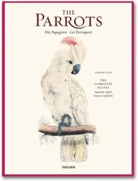 Parrots: The Complete Plates (inbunden)