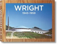 Frank Lloyd Wright: v. 3 (inbunden)