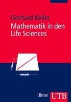 Mathematik in den Life Sciences (inbunden)