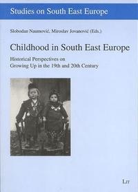 Childhood in South East Europe: v. 2
