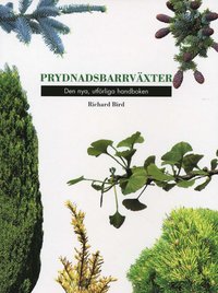 Prydnadsbarrv�xter : den nya, utf�rliga handboken