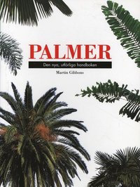 Palmer. Den nya, utf�rliga handboken (h�ftad)
