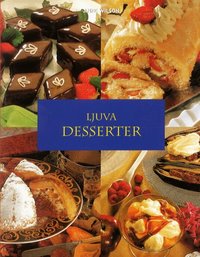 Ljuva desserter (h�ftad)
