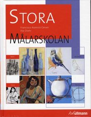 Stora m�larskolan (inbunden)