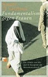 Fundamentalismus gegen Frauen (inbunden)
