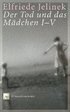 Der Tod und das M�dchen I - V