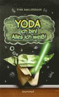 Yoda ich bin! Alles ich wei�! (inbunden)