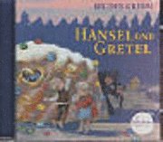 H�nsel und Gretel. CD. (h�ftad)