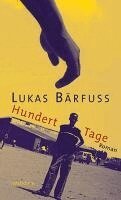 Hundert Tage (inbunden)