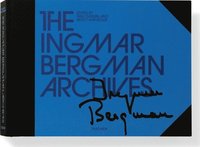 The Ingmar Bergman Archives (inbunden)