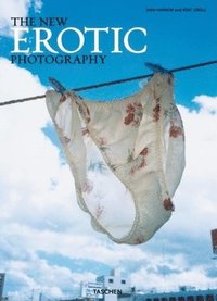 The New Erotic Photography (inbunden)