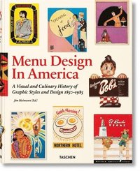 Menu Design in America, 1850-1985 (inbunden)