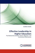 Effective Leadership in Higher Education