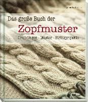 Das gro�e Buch der Zopfmuster (h�ftad)