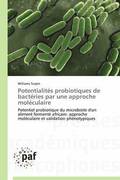 Potentialites Probiotiques de Bacteries Par Une Approche Moleculaire