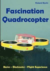 Fascination Quadrocopter (h�ftad)