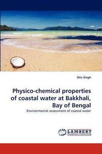 Physico-chemical Properties of Coastal Water at Bakkhali, Bay of Bengal (h�ftad)