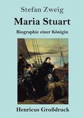 Maria Stuart (Grodruck)