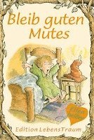 Elfenhellfer. Bleib guten Mutes (h�ftad)