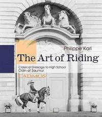 The Art of Riding (inbunden)
