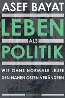 Leben als Politik (inbunden)