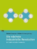 Die n�chste industrielle Revolution (inbunden)