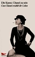Die Kunst, Chanel zu sein (h�ftad)