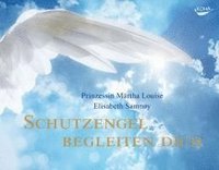Schutzengel begleiten dich (inbunden)