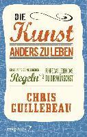 Die Kunst, anders zu leben (h�ftad)