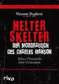Helter Skelter - Der Mordrausch des Charles Manson