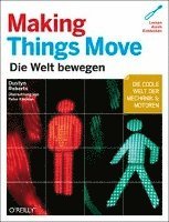 Making Things Move - deutsche Ausgabe (h�ftad)