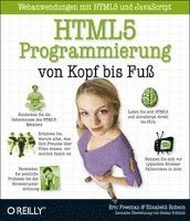 HTML5-Programmierung von Kopf bis Fu�: Webanwendungen mit HTML5 und JavaScript (h�ftad)