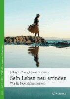 Sein Leben neu erfinden (inbunden)