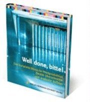 Printproduktion well done! (inbunden)