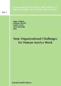 New Organizational Challenges for Human Service Work (h�ftad)