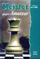 Meister gegen Amateur (h�ftad)