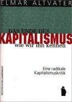 Das Ende des Kapitalismus, wie wir ihn kennen (h�ftad)