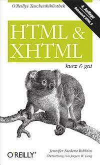HTML & XHTML - kurz & gut (h�ftad)