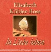 In Liebe leben (inbunden)