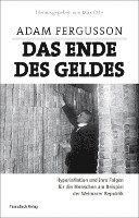 Das Ende des Geldes (h�ftad)