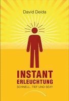 Instant Erleuchtung (h�ftad)