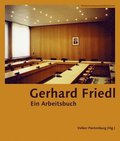 Gerhard Friedl German-language Edition - Ein Arbeitsbuch