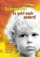Schimpfen? Es geht auch anders! (h�ftad)