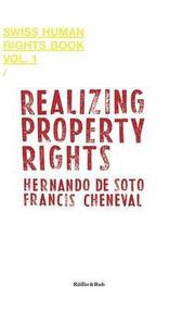 Realizing Property Rights (inbunden)