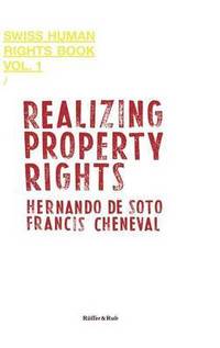 Realizing Property Rights (h�ftad)