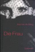 Die Frau (inbunden)