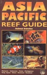 Asia Pacific Reef Guide (inbunden)