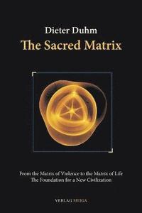 Sacred Matrix (h�ftad)
