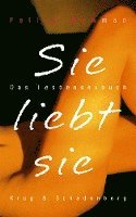 Sie liebt sie (h�ftad)